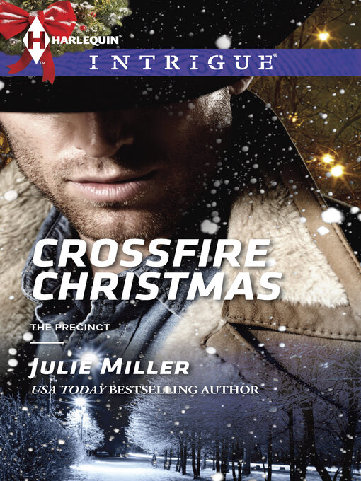 Title details for Crossfire Christmas by Julie Miller - Available
